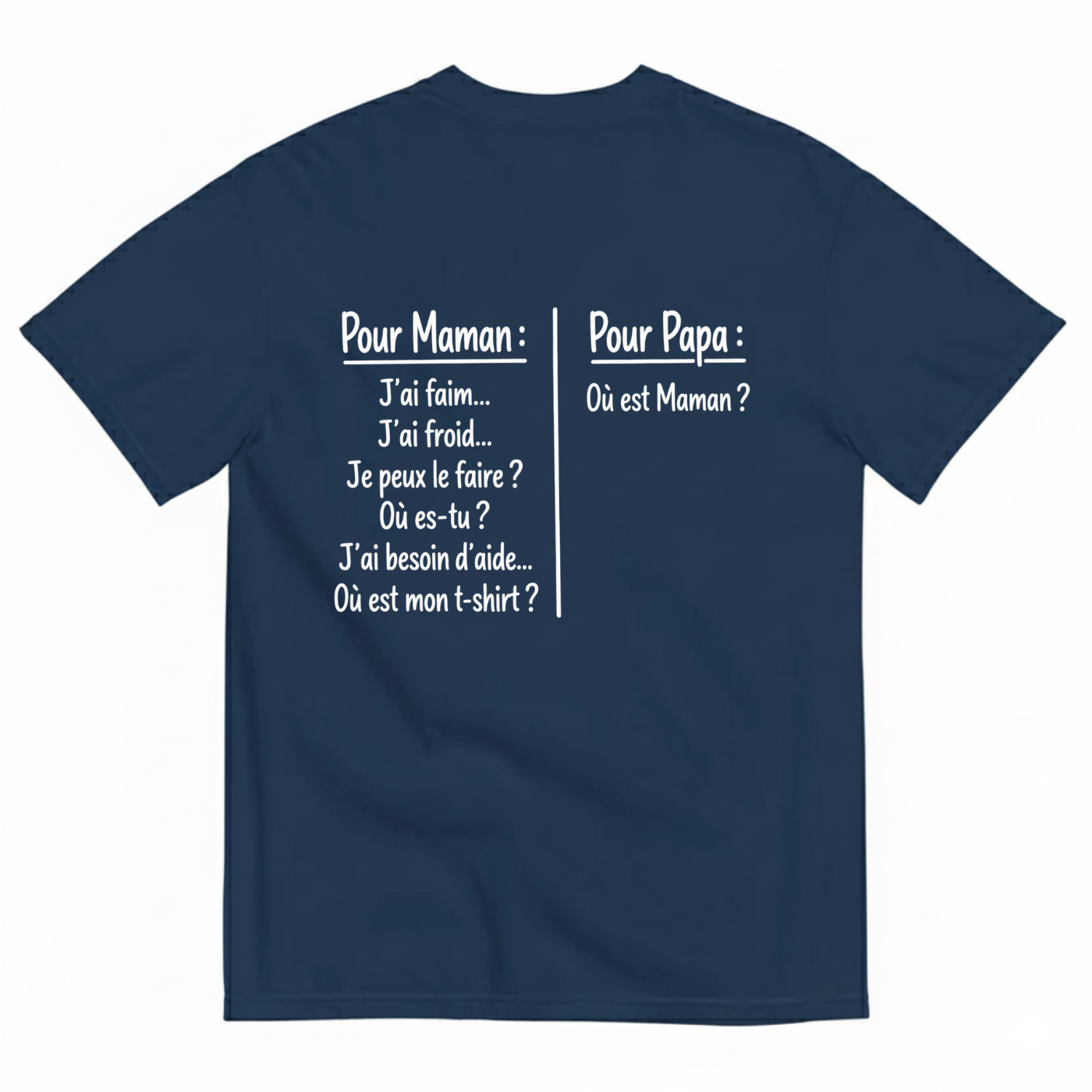 POUR MAMAN  POUR PAPA T-SHIRT (BACK PRINT)