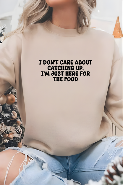 Unisex Crewneck Sweatshirt “I’m Just Here For The Food” – Black, Long Sleeve, Relaxed Fit