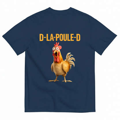 D-LA-POULE-D FUNNY CHICKEN T-SHIRT T-SHIRT (BACK PRINT)