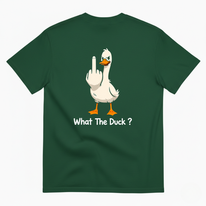 WHAT THE DUCK? T-SHIRT (BACK PRINT)