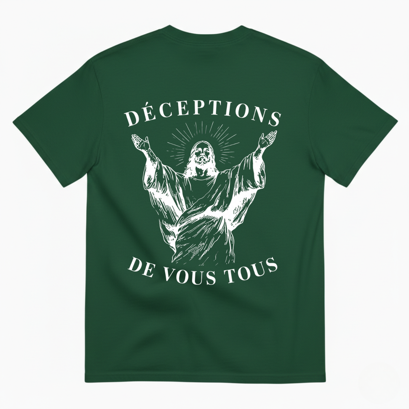 DÉCEPTIONS DE VOUS TOUS T-SHIRT (BACK PRINT)