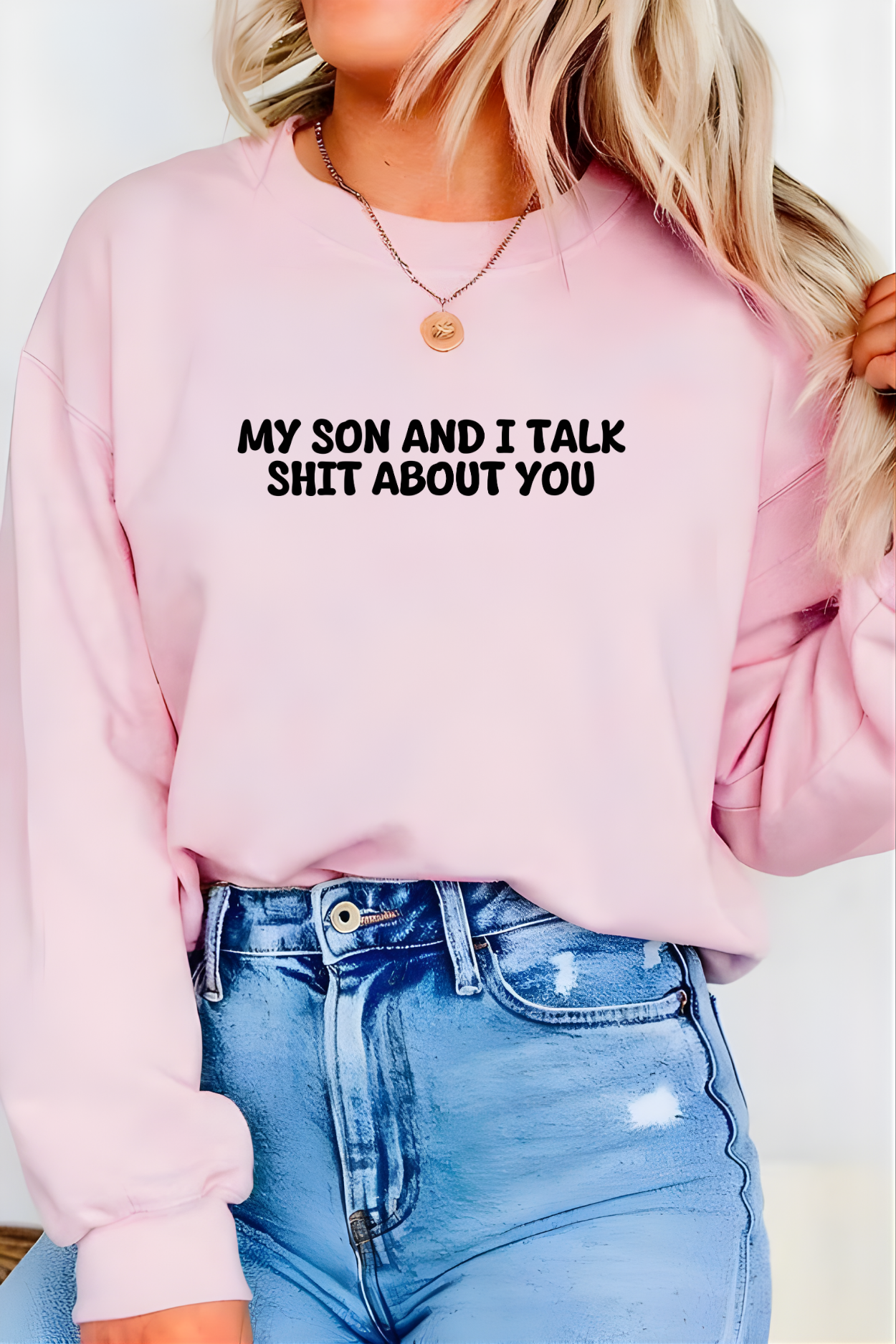 Unisex Black Crewneck Sweatshirt – “My Son and I Talk Smack About You” – Funny Parenting Slogan
