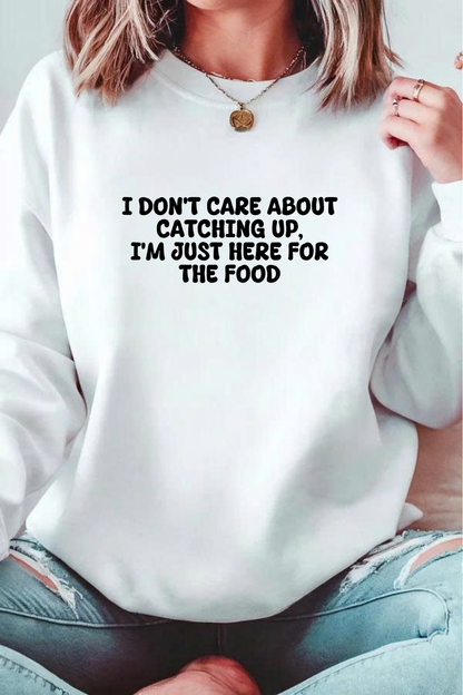 Unisex Crewneck Sweatshirt “I’m Just Here For The Food” – Black, Long Sleeve, Relaxed Fit