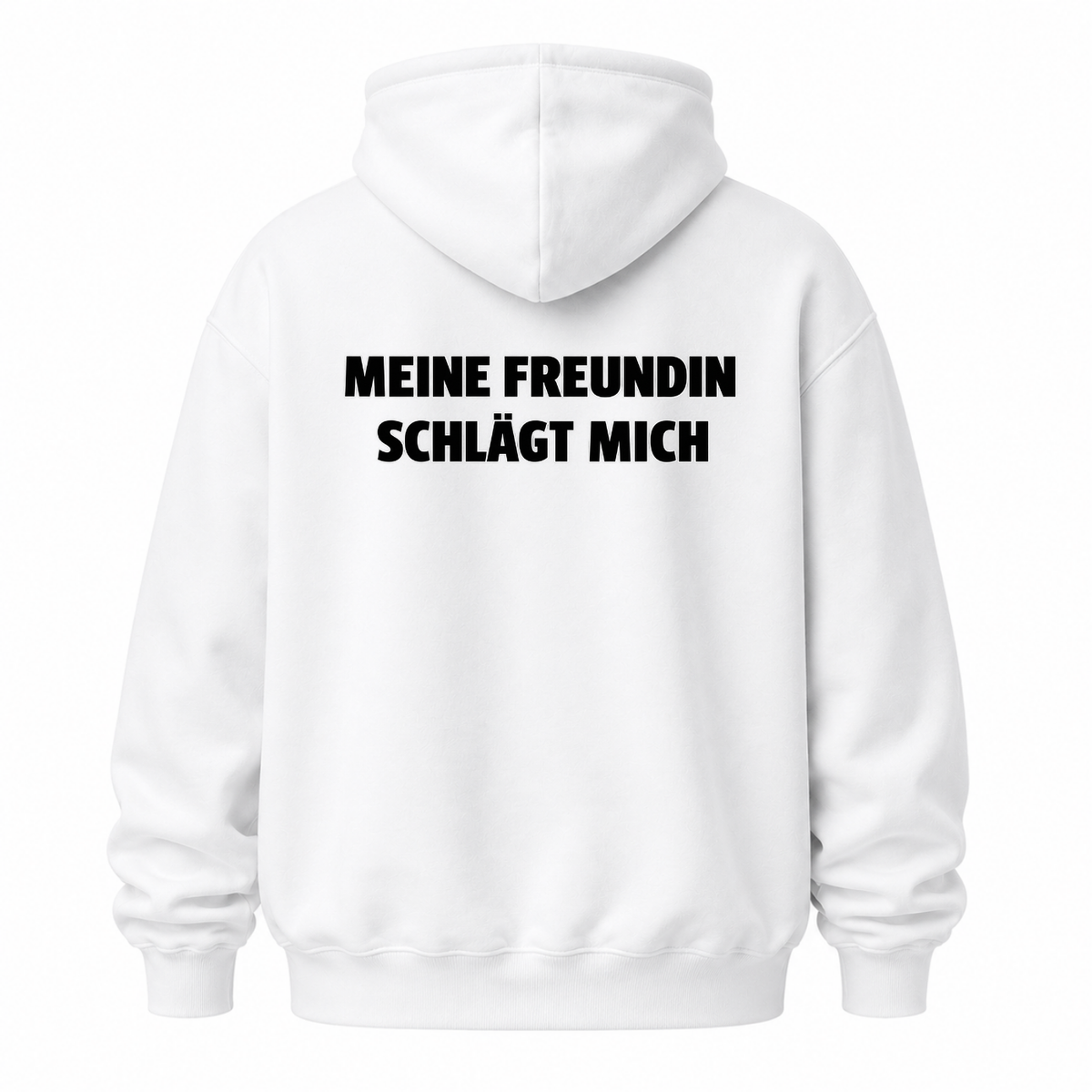 MEINE FREUNDIN SCHLÄGT MICH HOODIE (BACK PRINT)