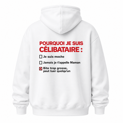POURQUOI JE SUIS CÉLIBATAIRE HOODIE (BACK PRINT)