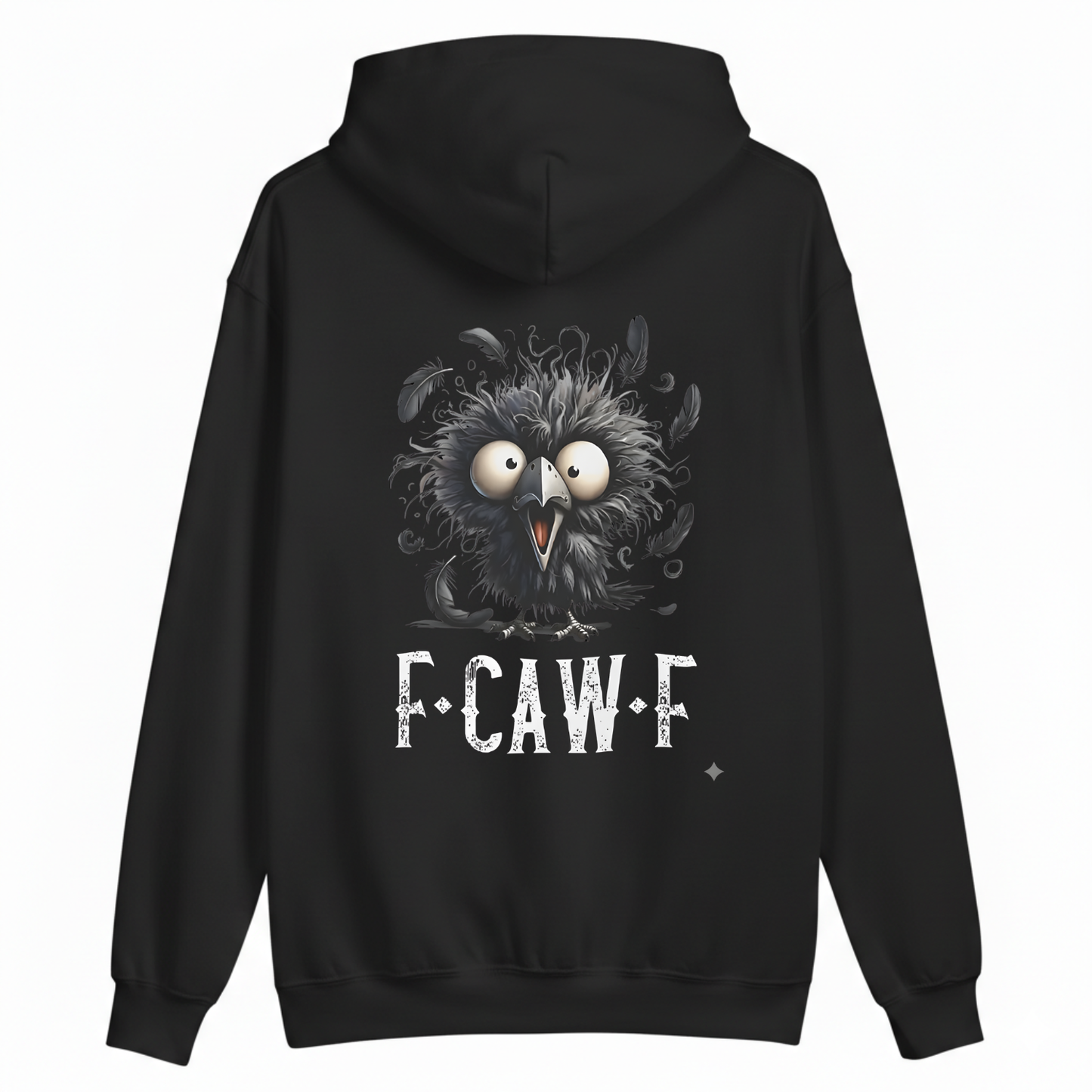 F CAW F HOODIE